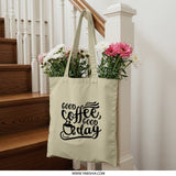 Coffee Lover Tote Bag, Good Coffee Good Day, Caffeine Addict Bag, Book Bag, Reusable Shopping Bag, Everyday Tote, Gift for Coffee Lover - Tawshia