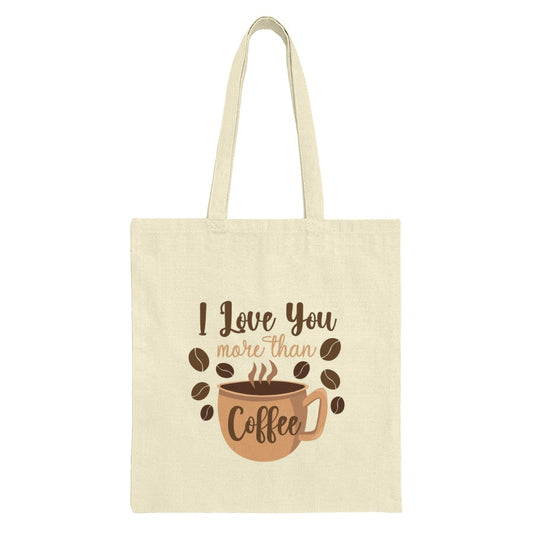 I Love You More Than Coffee Tote Bag, Cute Coffee Lover Gift, Caffeine Addict Tote, Funny Coffee Bag, Coffee Bean Design, Gift for Her - Tawshia
