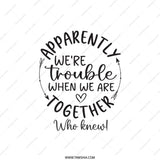 Trouble Together Pillow, Funny Pillow Gift, Friend Pillow, Home Decor, Decorative Pillow, Couch Pillow, Gift for Friend - Tawshia