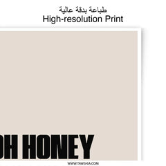 Oh Honey I am that Mom Photographic Prints, Mom Quote Decor, Modern Wall Art, Gift for Mom, Home Decor Prints, Funny Mom Prints - Tawshia