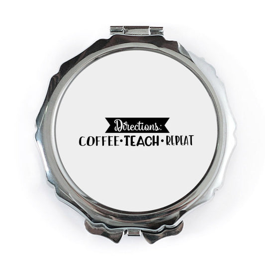 Coffee Teach Repeat Pocket Mirror, Teacher Gift, Funny Teacher Present, Directions Pocket Mirror, School Pocket Mirror, Gift For Her - Tawshia