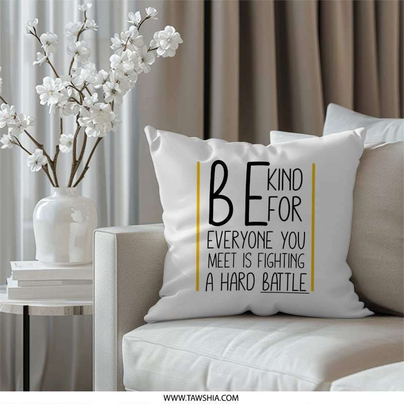 Be Kind Pillow, Motivational Throw Pillow, Inspirational Quote Pillow, Home Decor Pillow, Positive Saying Pillow, Encouragement Gift - Tawshia
