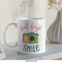 Camera Mug, Don't Forget to Smile Mug, Photography Lover Gift, Inspirational Mug, Motivational Coffee Mug, Gift for Her, Photographer Mug - Tawshia