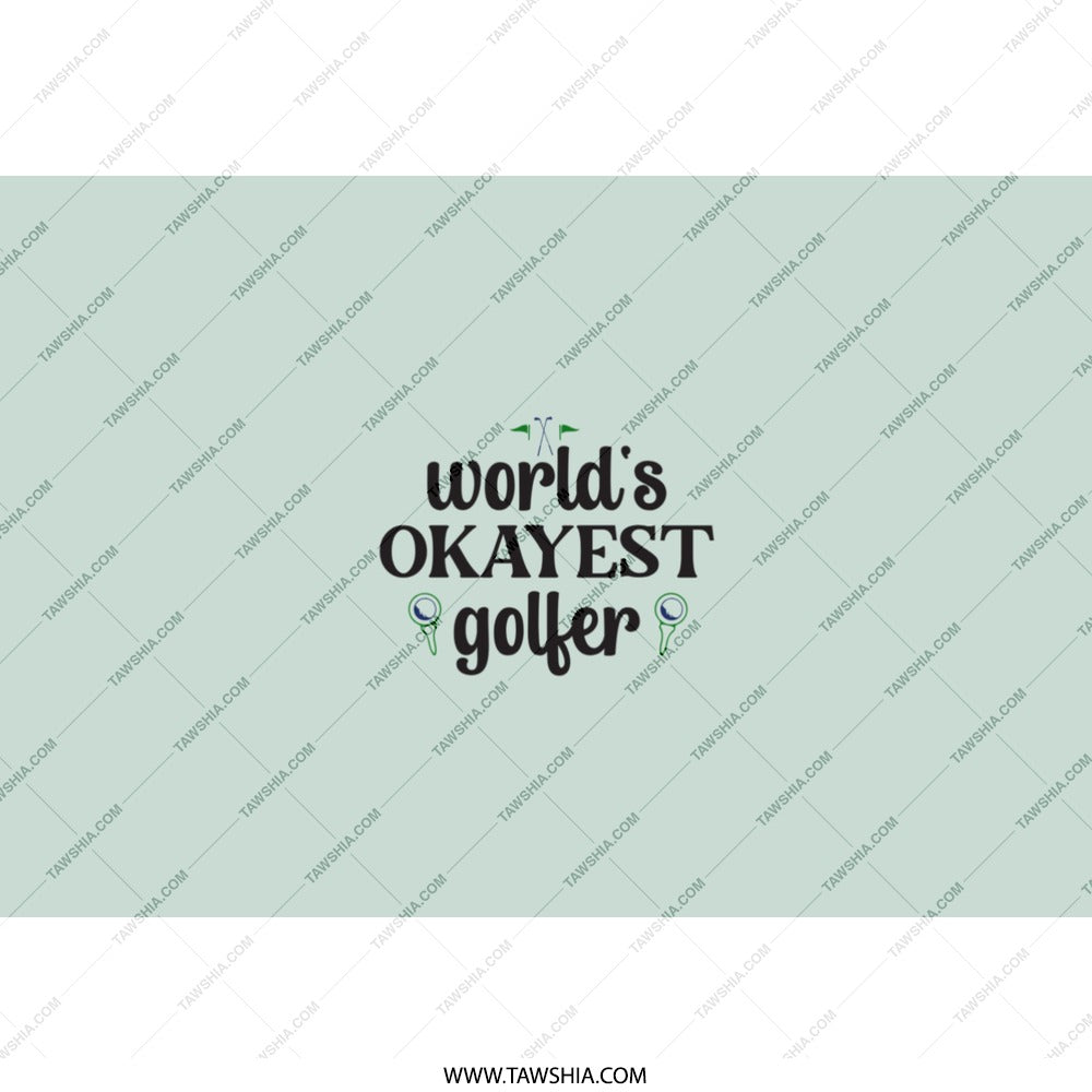 World's Okayest Golfer Tumbler, Funny Golf Gift, Golf Lover Tumbler, Golfer Gift Idea, Gift for Golfer, Golf Tournament Gift - Tawshia