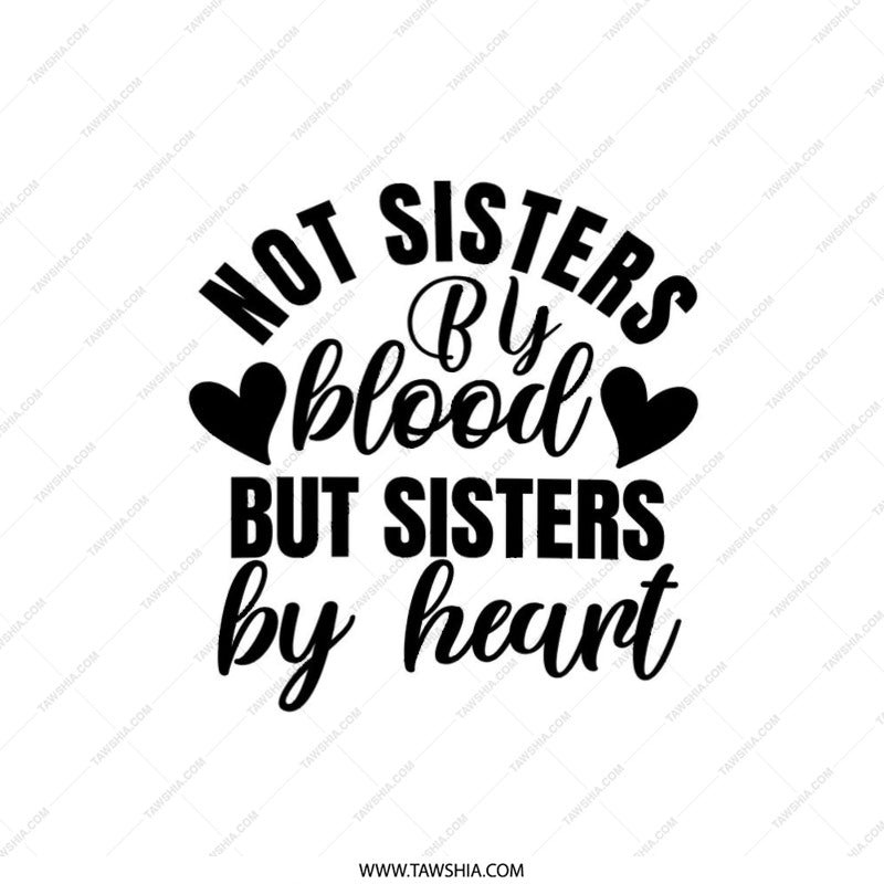 Not Sisters By Blood Pillow, Sister Gift Idea, Best Friend Pillow, Friendship Pillow, Sister By Heart Throw Pillow, Decorative Pillow - Tawshia