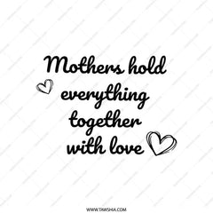 Mothers Hold Everything Together Pillow, Sentimental Mom Gift, Heart Graphic Pillow, Decorative Throw Pillow, Home Decor Accent - Tawshia