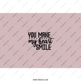 Heart Smile Tumbler, Cute Quote Tumbler, Gift for Her, Inspirational Tumbler, You Make My Heart Smile Design - Tawshia