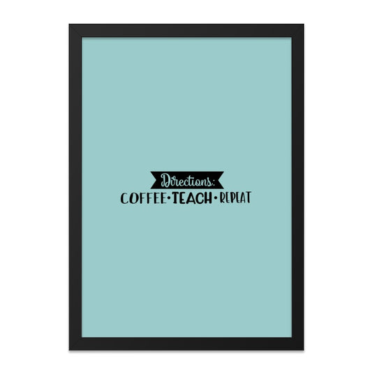 Coffee Teach Repeat Wall Art, Teacher Gift, Classroom Decor, Educator Present, Funny Office Print, Modern Art, School Decor - Tawshia