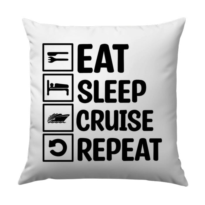 Eat Sleep Cruise Repeat Pillow, Cruise Lover Gift, Vacation Pillow, Cruise Ship Decor, Travel Pillow, Cruise Gift, Throw Pillow, Home Decor - Tawshia
