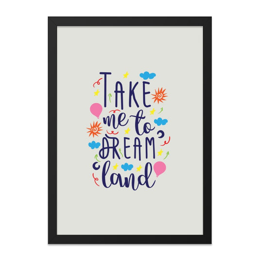 Dreamland Wall Art, Inspirational Quote Print, Whimsical Kids Room Decor, Nursery Art, Motivational Wall Decor, Playroom Art, Colorful Art - Tawshia