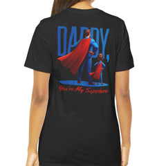 Daddy You're My Superhero Graphic Shirt product type