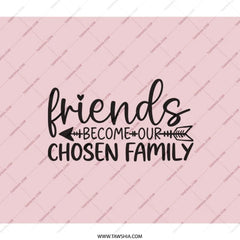 Friends Chosen Family Backpack, Cute Backpack, Gift for Friends, Best Friend Backpack, Chosen Family Gift, Gift Idea for Her, Unique - Tawshia