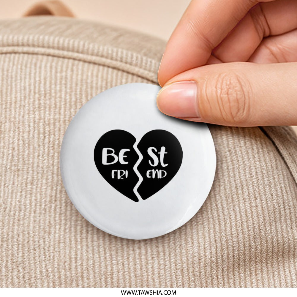 Best Friend Pinback Button, Friendship Gift, Heart Button Pin, Matching Bestie Buttons, Friendship Badge, Best Friends Forever, BFF Gift - Tawshia