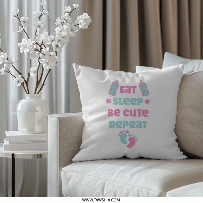 Eat Sleep Be Cute Repeat Pillow, Newborn Gift, Baby Room Decor, Nursery Pillow, New Parent Gift, Baby Shower Decor, Baby Feet Pillow - Tawshia