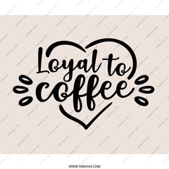 Loyal to Coffee Mouse Pad, Coffee Lover Gift, Cute Office Decor, Gift for Her, Desk Accessories, Coffee Addict Mousepad, Work From Home - Tawshia