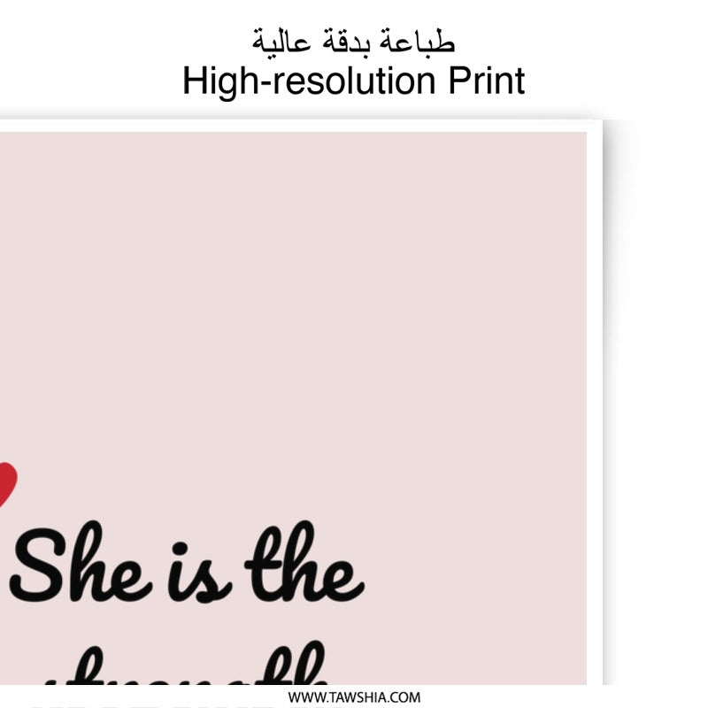 She is the Strength Photographic Prints, Inspirational Quote Wall Art, Motivational Home Decor, Gift for Her, Success Art Print - Tawshia