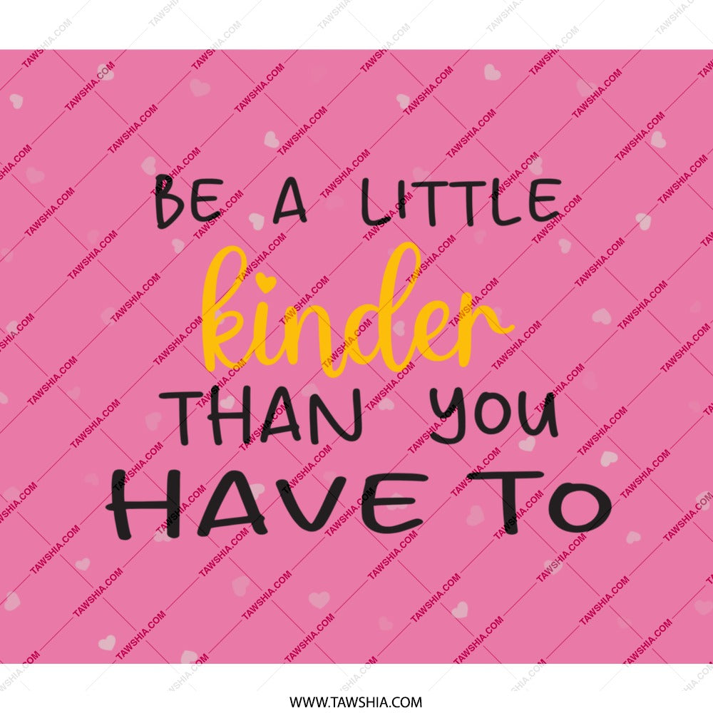 Be Kinder BackPack, Positive Message BackPack, Heart Design BackPack, Cute BackPack, Gift for Her, Motivational BackPack - Tawshia