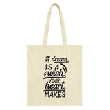 Dream Wish Heart Tote Bag, Inspirational Quote Bag, Motivational Tote, Canvas Tote Bag, Gift for Her, Everyday Bag, Trendy Tote Bags - Tawshia