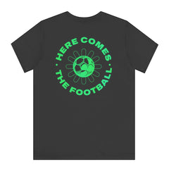 Here Comes The Football Graphic Tee product type