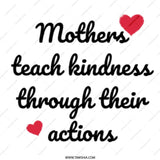 Mothers Teach Kindness Mug, Gift for Mom, Mother's Day Present, Motivational Mug, Heart Design, Coffee Cup, Tea Mug, Mom Appreciation Gift - Tawshia