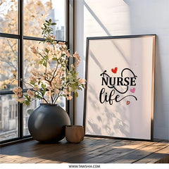Nurse Life Wall Art, Medical Wall Decor, Nurse Gift, Healthcare Decor, Doctor Office Art, Graduation Gift, Appreciation Gift - Tawshia