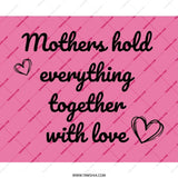Mother's Day Mouse Pad, Loving Mother Gift, Mom Hold Everything Together, Pink Mousepad, Mother Quote Mouse Pad, Mom Mouse Pad, Cute Mouse - Tawshia