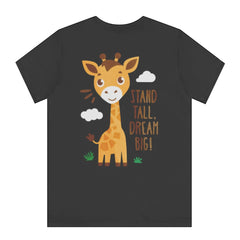 Stand Tall Dream Big Giraffe Printed Tee product