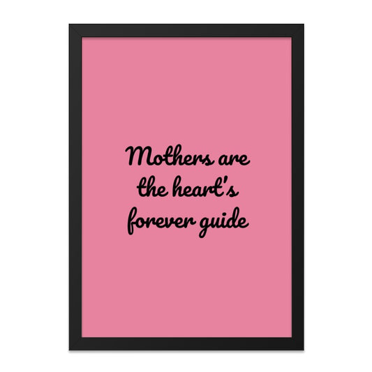 Mothers Heart Guide Wall Art, Mothers Day Gift, Mother Quote Print, Home Decor, Inspirational Wall Decor, Pink Wall Art - Tawshia