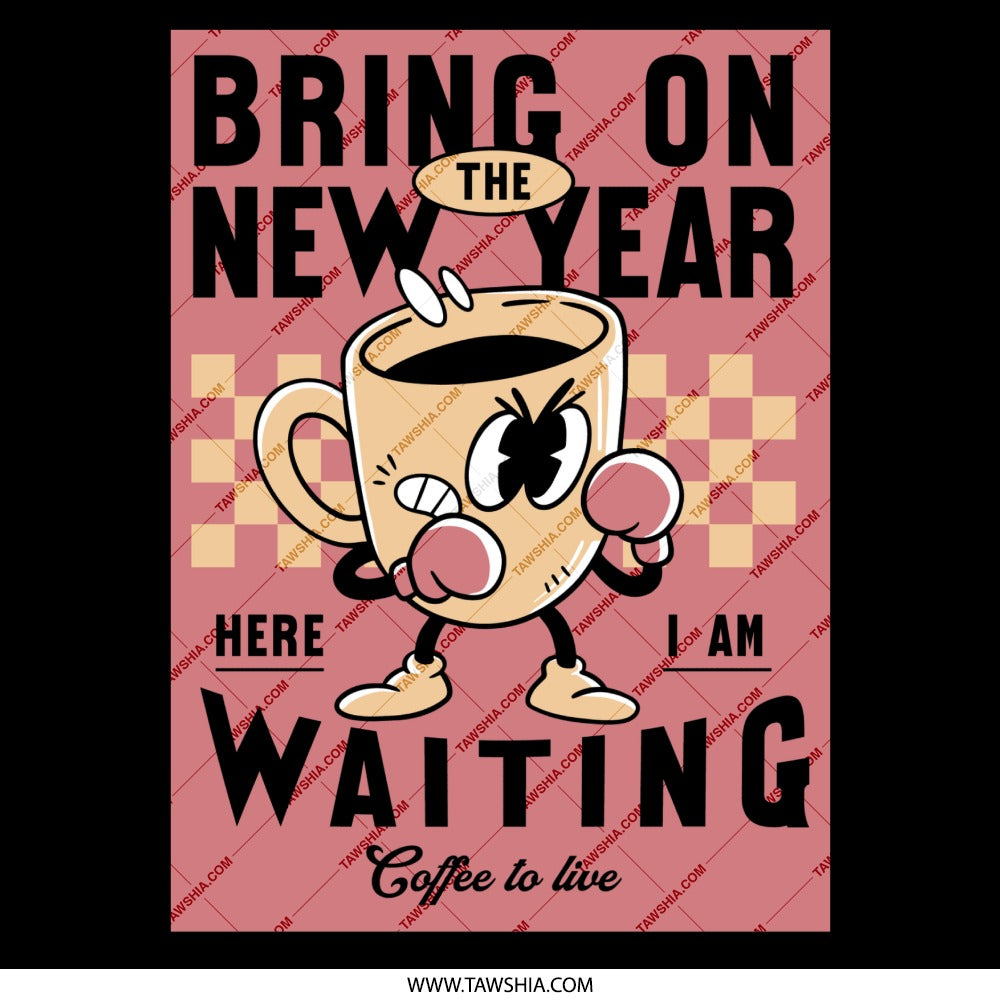 Bring on the New Year Coffee Mug Fun Gift product