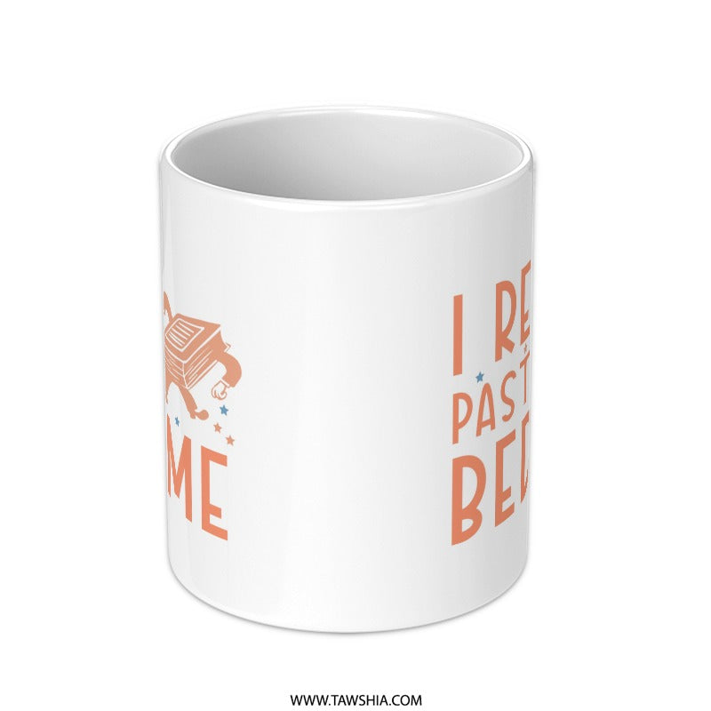 I Read Past My Bedtime Mug, Book Lover Gift, Reading Enthusiast Mug, Funny Reader Mug, Bookworm Present, Gift for Bookish Friend - Tawshia