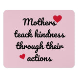Mothers Teach Kindness Mouse Pad, Mother's Day Gift, Inspirational Desk Decor, Pink Office Mousepad, Motivational Quote - Tawshia