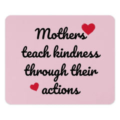 Mothers Teach Kindness Mouse Pad, Mother's Day Gift, Inspirational Desk Decor, Pink Office Mousepad, Motivational Quote - Tawshia