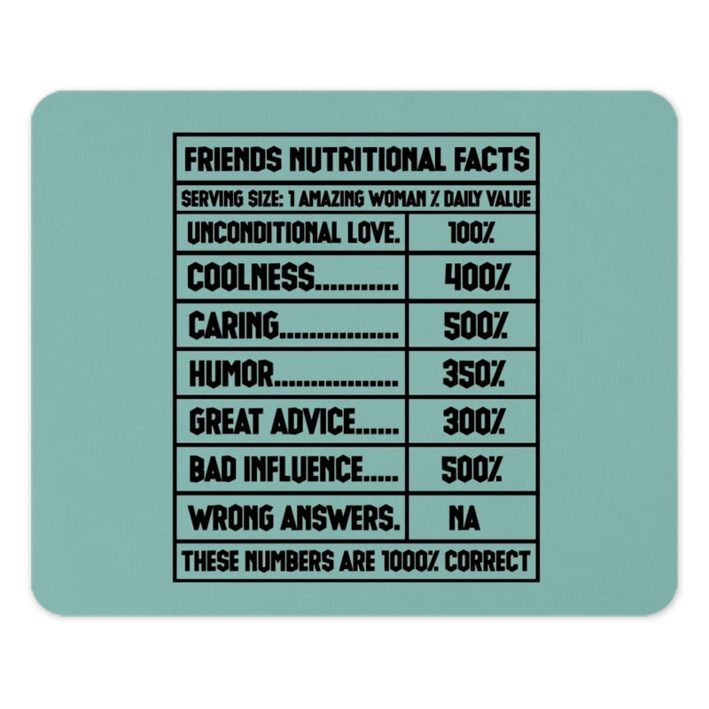 Friends Nutritional Facts Mouse Pad, Funny Friend Gift, Best Friend Mousepad, Office Desk Decor, Unique Desk Accessory, Gift For Her - Tawshia