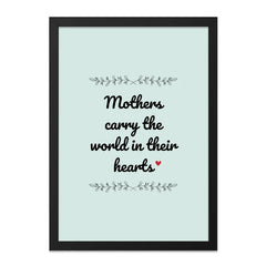 Mothers Day Wall Art, Mother Quote Print, Mom Gift Idea, Mothers Hold The World In Their Heart, Minimalist Wall Decor, Heart Touching Wall - Tawshia