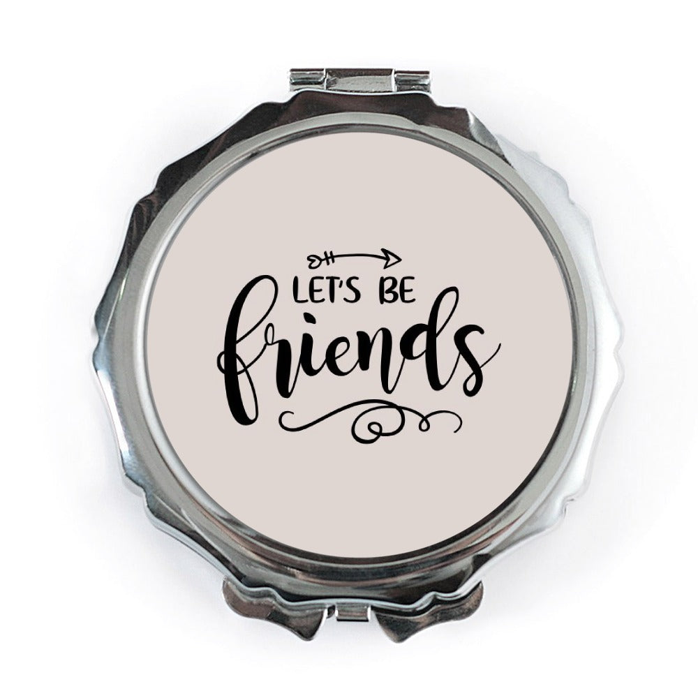 Lets Be Friends Pocket Mirror, Cute Mirror, Friendship Gift, Best Friends Gift, Compact Mirror, Travel Mirror, Gift For Her, Pocket Mirror - Tawshia