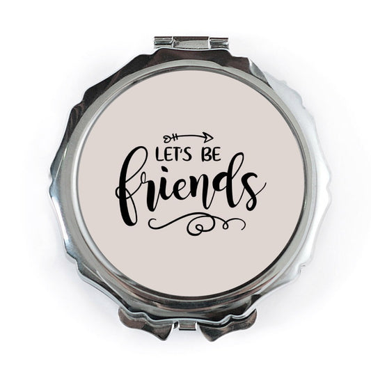 Lets Be Friends Pocket Mirror, Cute Mirror, Friendship Gift, Best Friends Gift, Compact Mirror, Travel Mirror, Gift For Her, Pocket Mirror - Tawshia