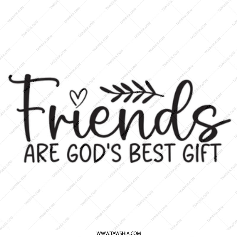 Friends are God's Gift Mug, Gift for Friend, Best Friend Gift, Friendship Mug, Cute Mug, Coffee Mug, Best Friend Mug - Tawshia