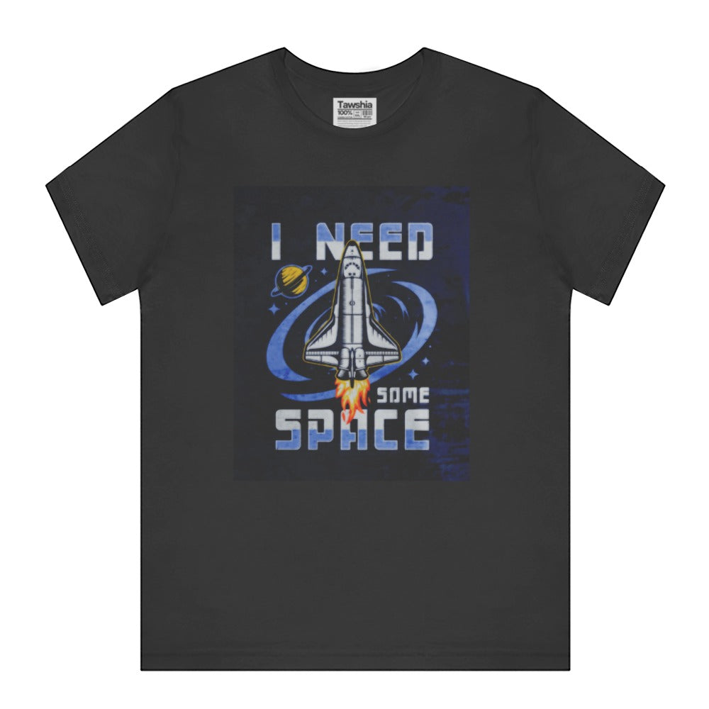 I Need Some Space Rocket Design T-Shirt product