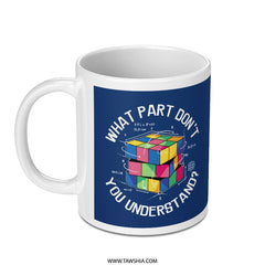 What Part Don't You Understand Cube Mug product