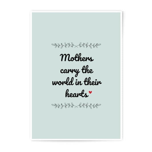 Mothers Day Photographic Prints, Mothers Carry World Quote, Mom Heart Decor, Gift For Mother, Mom Appreciation Present, Love You Mom Art - Tawshia