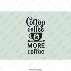 Coffee Lover Tumbler, Coffee Tumbler, More Coffee, Gift For Coffee Lovers, Coffee Cup Tumbler, Coffee Drink Tumbler, Coffee Addict Tumbler - Tawshia