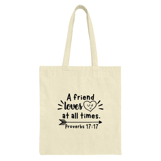 Proverbs Tote Bag, A Friend Loves at All Times Tote, Religious Tote, Christian Gift, Inspirational Bag, Friendship Gift, Verse Tote - Tawshia