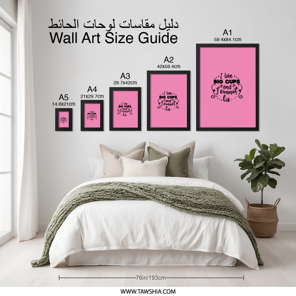 Funny Big Cups Wall Art, Sarcastic Home Decor, I Cannot Lie Print, Quote Poster, Trendy Wall Hanging, Unique Gift Idea - Tawshia