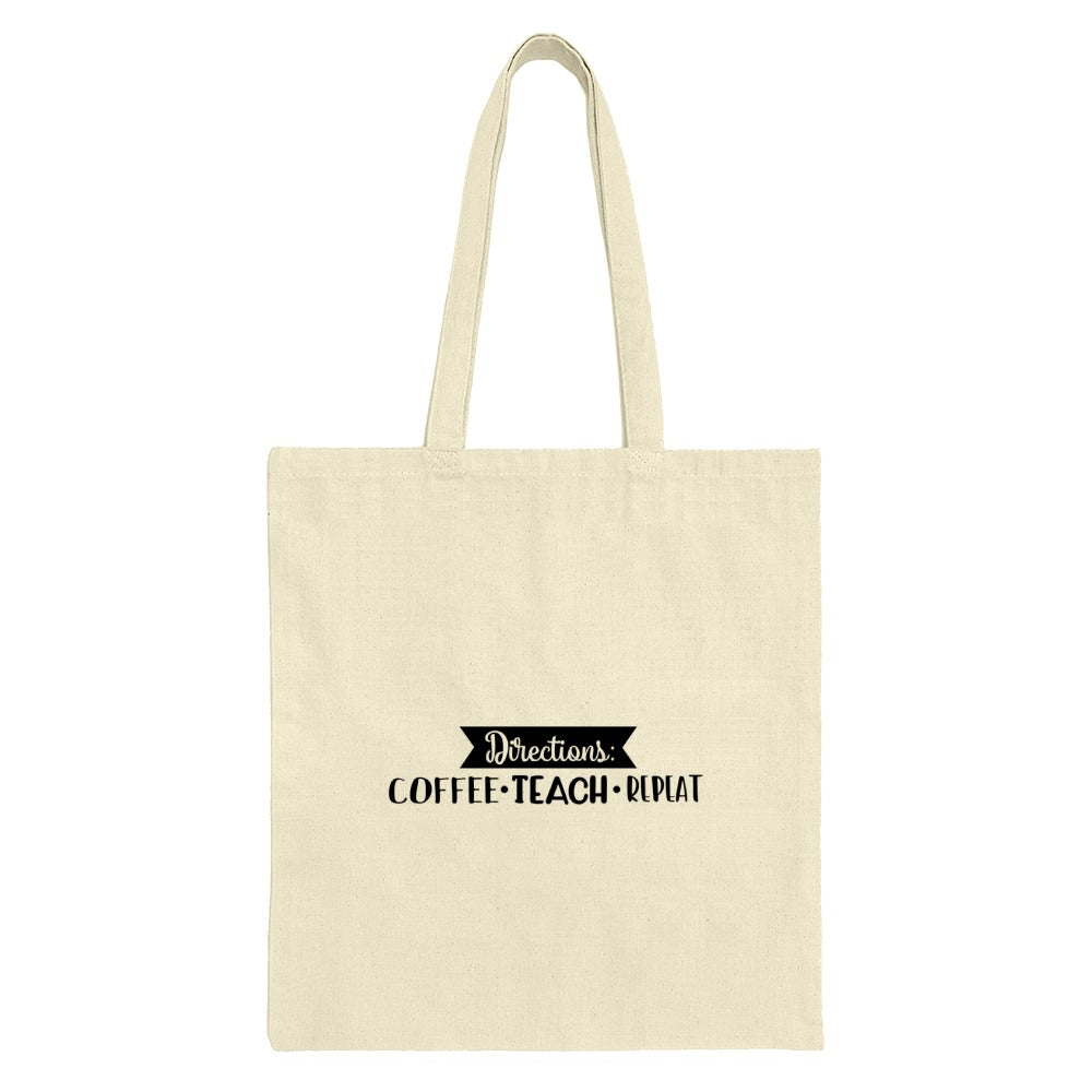 Coffee Teach Repeat Tote Bag, Teacher Gift Idea, Teacher Appreciation Bag, Teacher Life, Directions Quote Bag, Gift For Educator - Tawshia