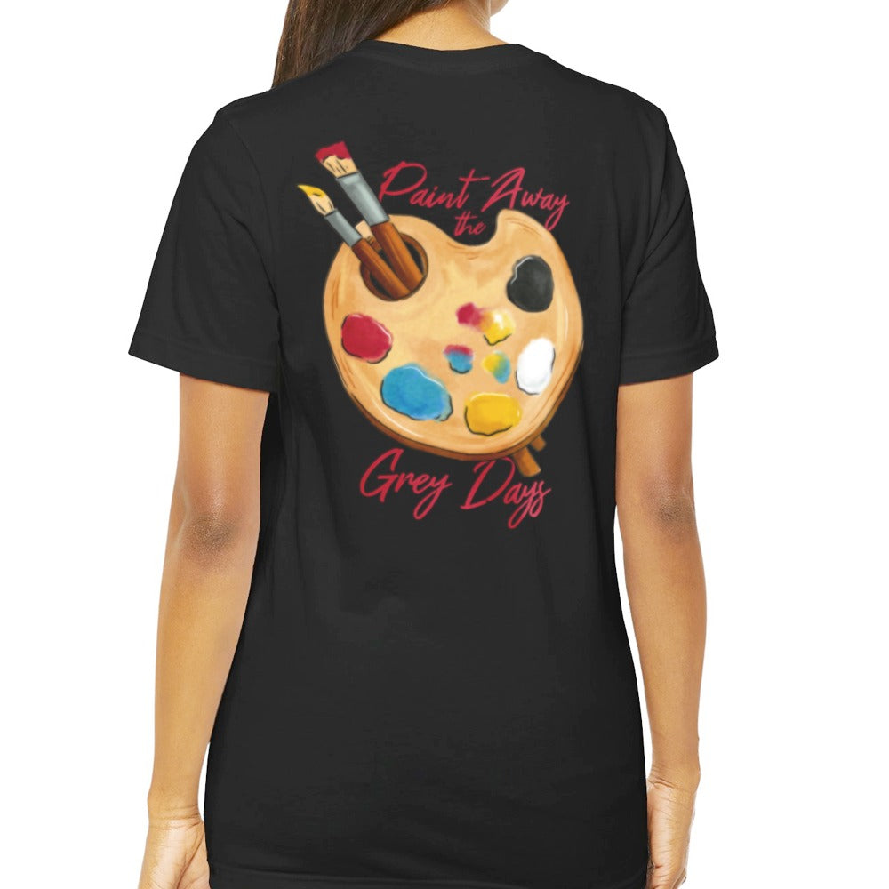 Paint Away the Grey Days Graphic T-Shirt product type