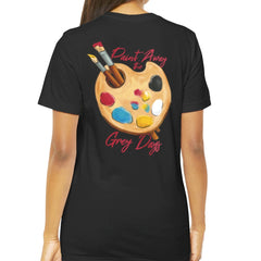 Paint Away the Grey Days Graphic T-Shirt product type