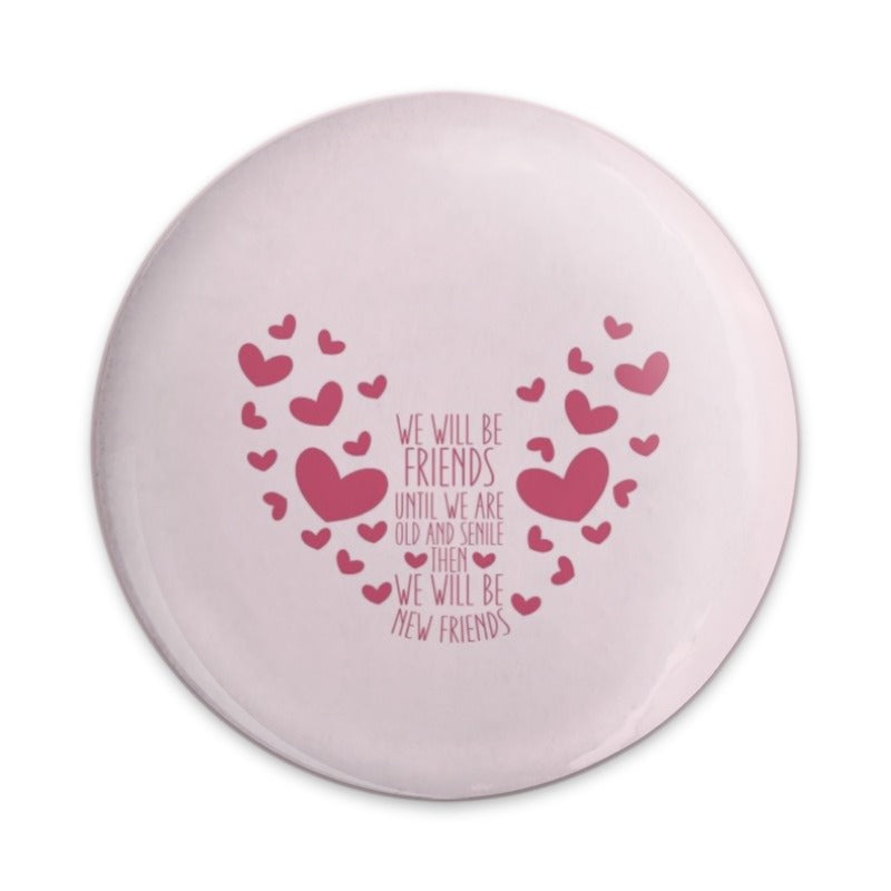 Best Friends Forever Pinback Button, Friendship Quote Button, Heart Design Button, Gift for Friends, Funny Friendship Button - Tawshia