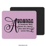 Friend Mouse Pad, Friendship Quote Gift, Best Friend Present, Motivational Mousepad, Desktop Decor, Cute Mousepad, Office Gift - Tawshia