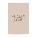 Welcome Home Photographic Print, Modern Wall Art, Beige Minimalist Home Decor, Housewarming Gift, Neutral Aesthetic, Stylish Home Art - Tawshia