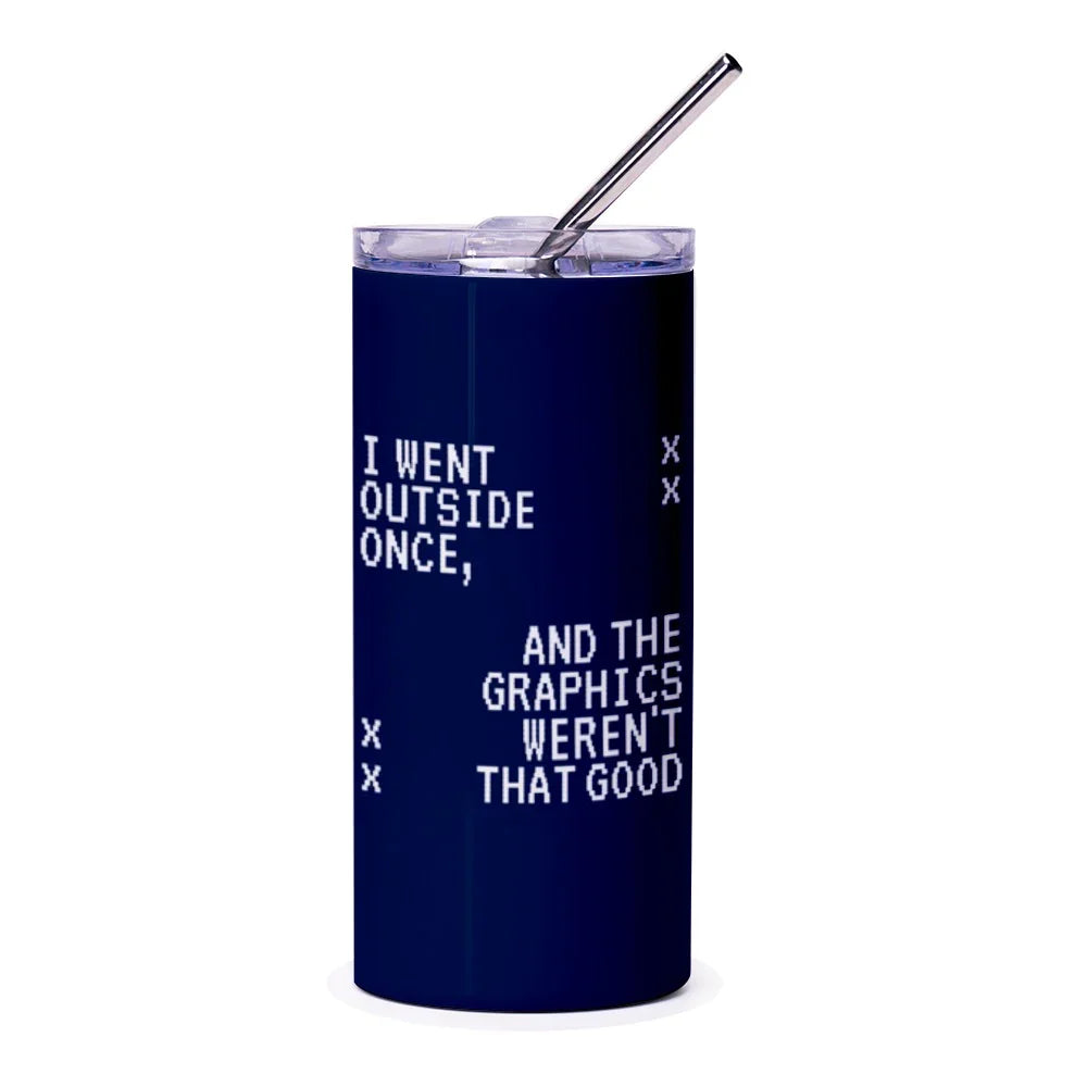 Funny Quote Graphics Not Good Tumbler product